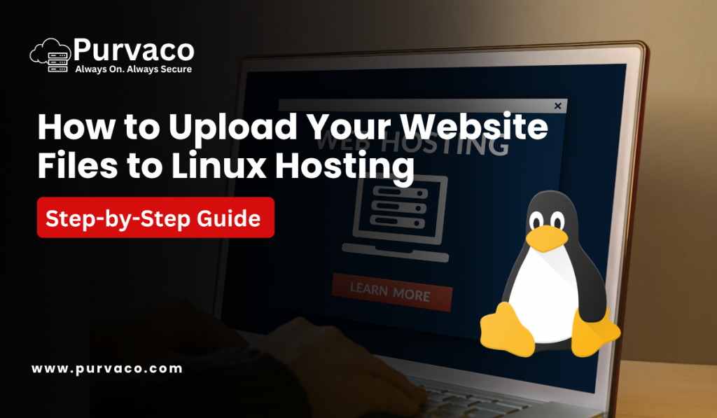 Upload Your Website Files to Linux Hosting