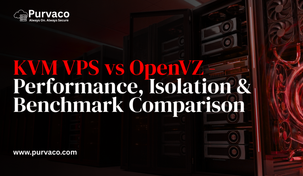 KVM VPS vs OpenVZ