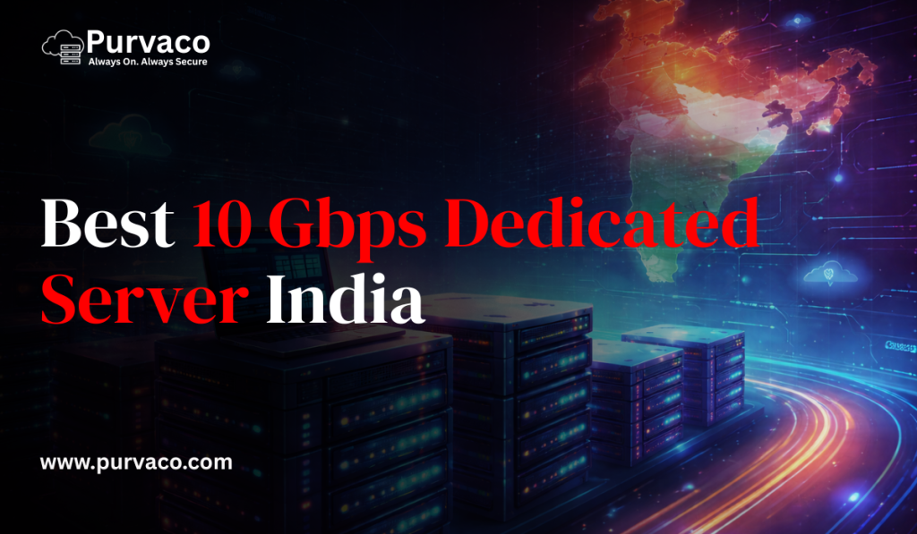 10 Gbps Dedicated Server