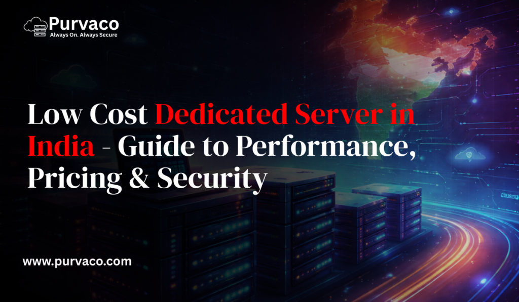 low cost dedicated server in india