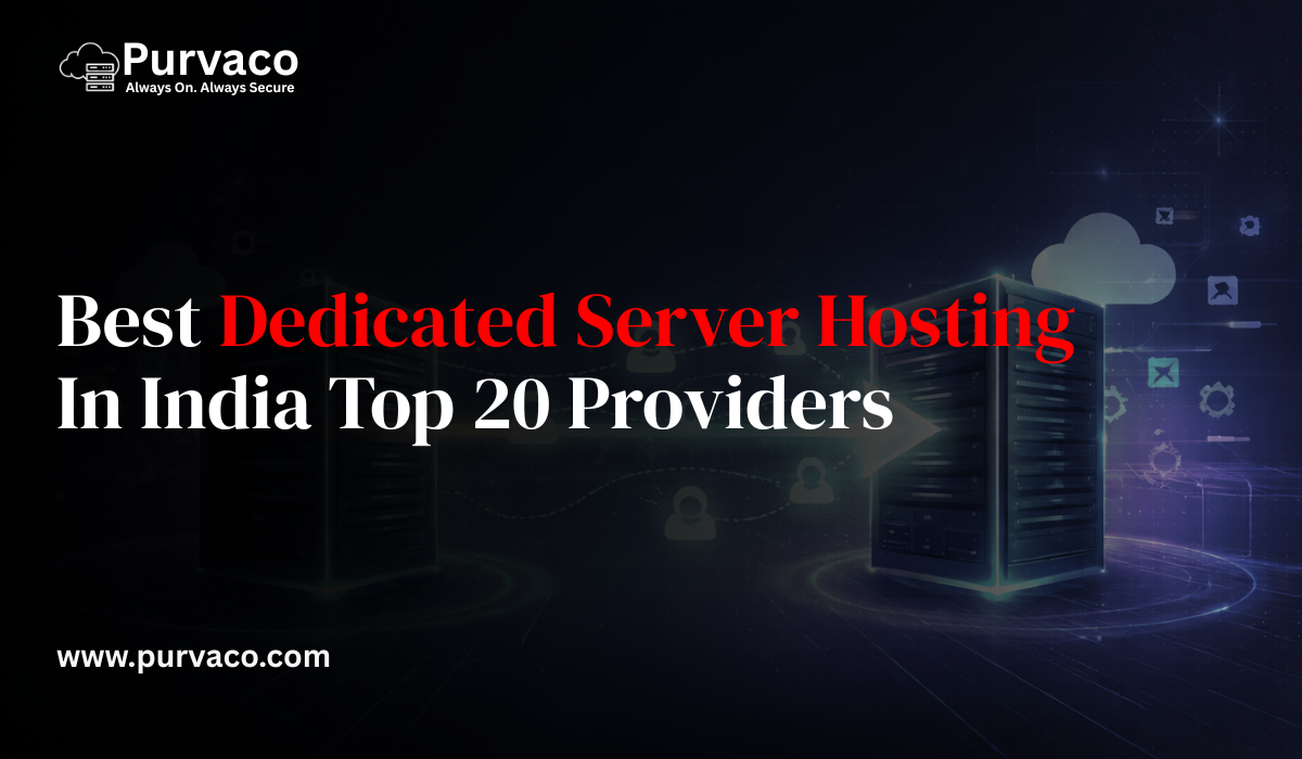 Best 20 Dedicated Server Hosting Providers in India (2026 April Updated List)